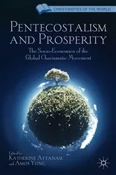 Book cover of Pentecostalism and Prosperity by K. Attanasi