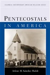 Book cover of Pentecostals in America by Unknown