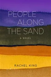 Book cover of People Along the Sand by Rachel King