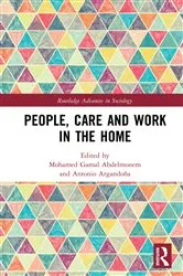 Book cover of People, Care and Work in the Home by Mohamed Gamal Abdelmonem