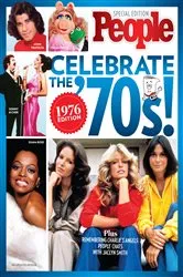 Book cover of PEOPLE Celebrate the '70s: 1976 Edition by People Magazine