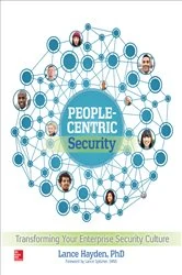 Book cover of People-Centric Security: Transforming Your Enterprise Security Culture by Lance Hayden