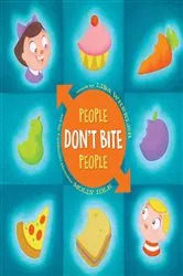 Book cover of People Don't Bite People by Lisa Wheeler