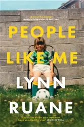 Book cover of People Like Me by Lynn Ruane