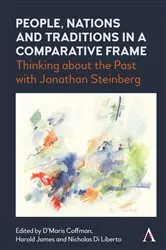 Book cover of People, Nations and Traditions in a Comparative Frame by D’Maris Coffman