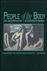 Book cover of People of the Body by Howard Eilberg-Schwartz