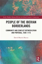 Book cover of People of the Iberian Borderlands by David Martín Marcos