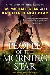 Book cover of People of the Morning Star by W. Michael Gear