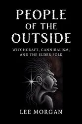 Book cover of People of the Outside by Lee Morgan