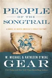 Book cover of People of the Songtrail by W. Michael Gear