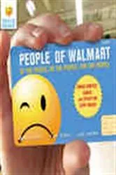 Book cover of People of Walmart: Of the People, By the People, For the People by Andrew Kipple