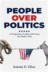 Book cover of People Over Politics by Ghee, Antony, E.
