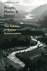Book cover of People, Plants, and Justice by Charles Zerner