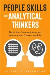 Book cover of People Skills for Analytical Thinkers by Gilbert Eijkelenboom