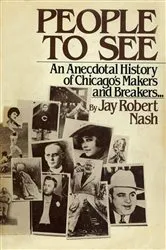 Book cover of People to See by Jay Robert Nash