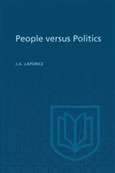 Book cover of People versus Politics by J.A. Laponce