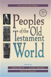 Book cover of Peoples of the Old Testament World by Alfred J. Hoerth