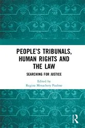 Book cover of People’s Tribunals, Human Rights and the Law by Unknown