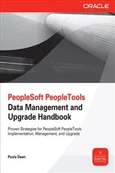 Book cover of PeopleSoft PeopleTools Data Management and Upgrade Handbook by Paula Dean