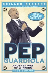Book cover of Pep Guardiola by Guillem Balague