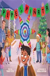 Book cover of Pepe y la piñata by Tracey Kyle
