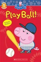 Book cover of Peppa Pig: Play Ball! by Reika Chan