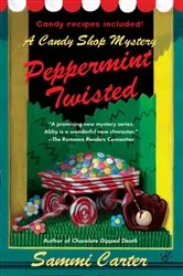 Book cover of Peppermint Twisted by Sammi Carter