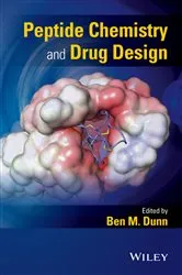 Book cover of Peptide Chemistry and Drug Design by Ben M. Dunn