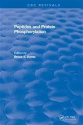 Book cover of Peptides and Protein Phosphorylation by B.E. Kemp