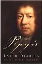 Book cover of Pepys's Later Diaries by Unknown