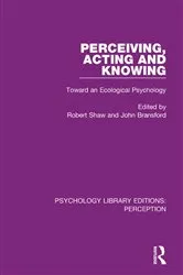 Book cover of Perceiving, Acting and Knowing by Robert Shaw