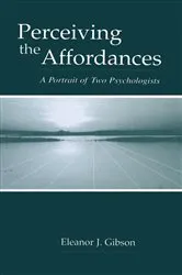Book cover of Perceiving the Affordances by Eleanor J. Gibson