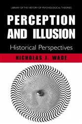 Book cover of Perception and Illusion by N.J. Wade