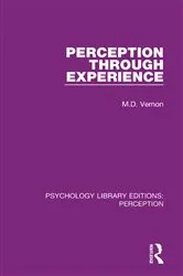 Book cover of Perception Through Experience by M.D. Vernon