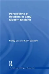 Book cover of Perceptions of Retailing in Early Modern England by Nancy Cox