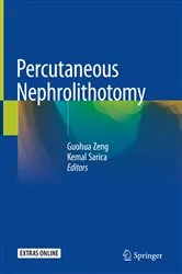Book cover of Percutaneous Nephrolithotomy by Guohua Zeng