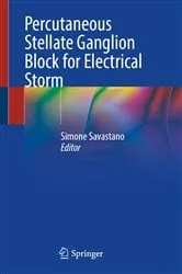 Book cover of Percutaneous Stellate Ganglion Block for Electrical Storm by Simone Savastano