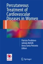Book cover of Percutaneous Treatment of Cardiovascular Diseases in Women by Patrizia Presbitero