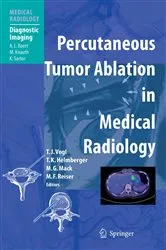 Book cover of Percutaneous Tumor Ablation in Medical Radiology by Thomas J. Vogl