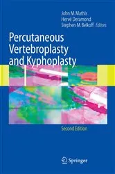 Book cover of Percutaneous Vertebroplasty and Kyphoplasty (2nd ed.) by John M. Mathis