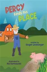 Book cover of Percy Finds His Place by Linebarger, Ginger,
