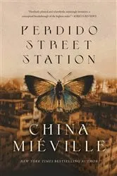 Book cover of Perdido Street Station by China Miéville