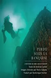Book cover of Perdu sous la banquise by Andrew Cohen