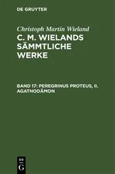 Book cover of Peregrinus Proteus, II. Agathodämon by Christoph Martin Wieland