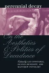Book cover of Perennial Decay by Liz Constable