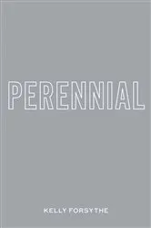 Book cover of Perennial by Kelly Forsythe