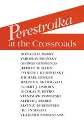 Book cover of Perestroika at the Crossroads by Alfred J. Rieber