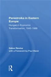 Book cover of Perestroika In Eastern Europe by Gabor Revesz