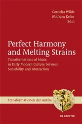 Book cover of Perfect Harmony and Melting Strains by Cornelia Wilde