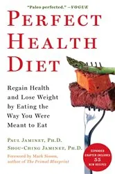 Book cover of Perfect Health Diet by Paul Jaminet
